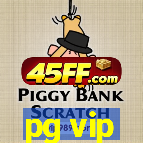 pg vip